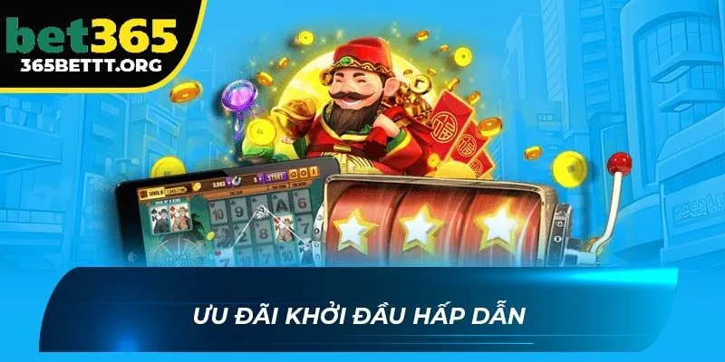 Ưu đãi khởi đầu hấp dẫn 
